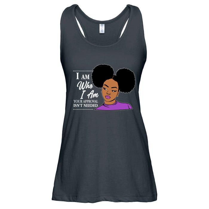 I Am Who I Am Your Approval Isn't Needed Ladies Essential Flowy Tank