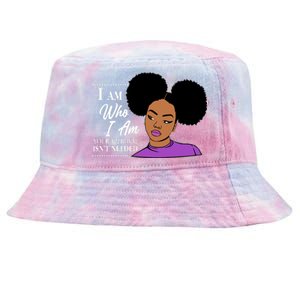 I Am Who I Am Your Approval Isn't Needed Tie-Dyed Bucket Hat