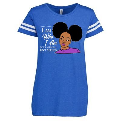 I Am Who I Am Your Approval Isn't Needed Enza Ladies Jersey Football T-Shirt