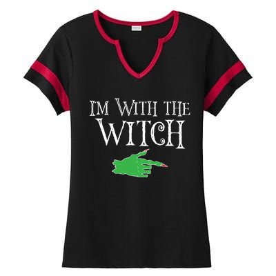 I Am With The Witch  Ladies Halftime Notch Neck Tee