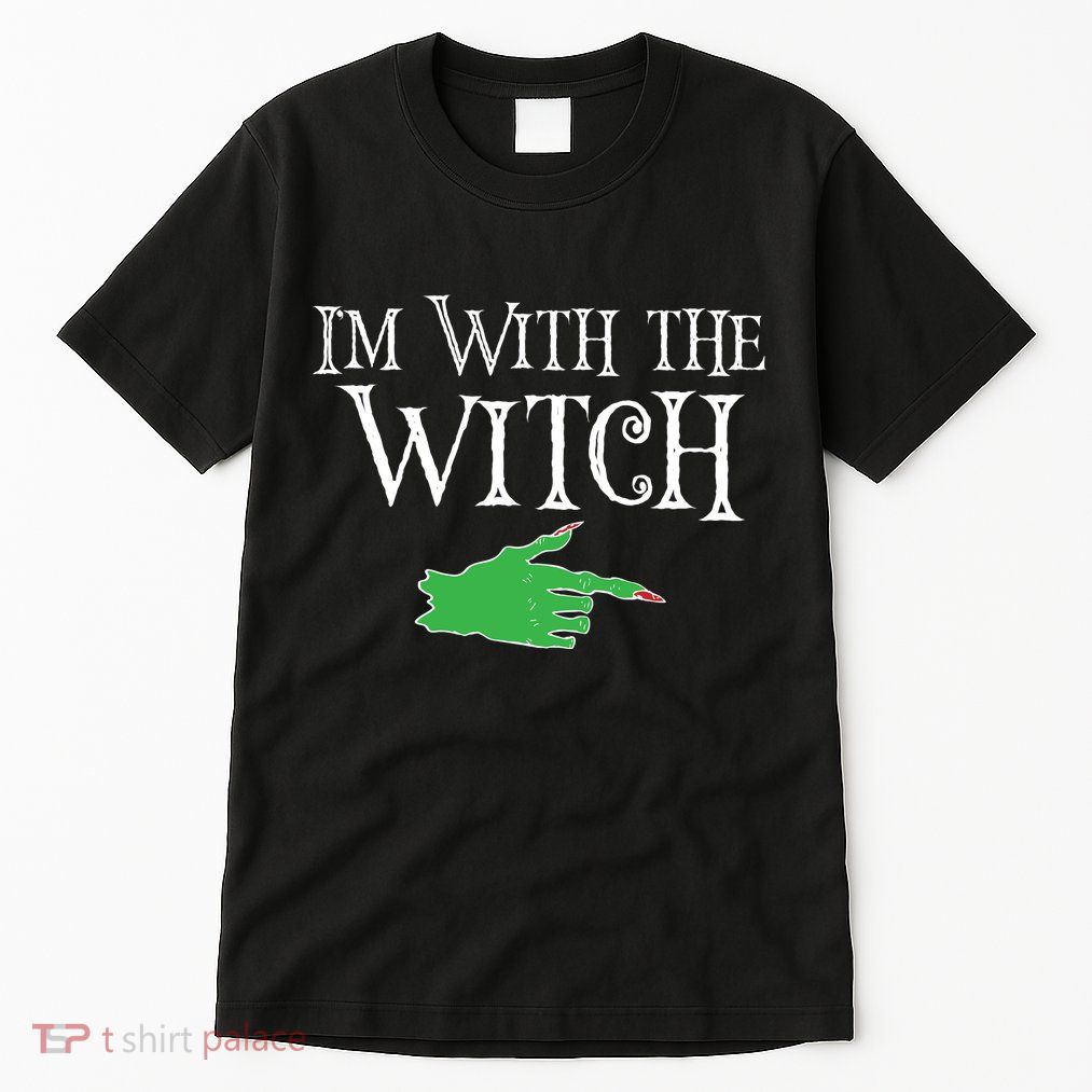 I Am With The Witch  Tall T-Shirt