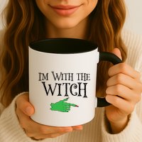 I Am With The Witch  Mug