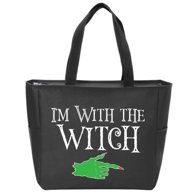 I Am With The Witch  Zip Tote Bag