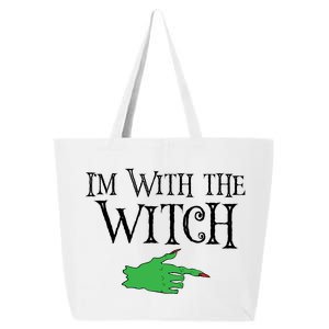 I Am With The Witch  25L Jumbo Tote