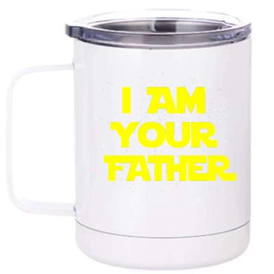 I Am Your Father 12 oz Stainless Steel Tumbler Cup