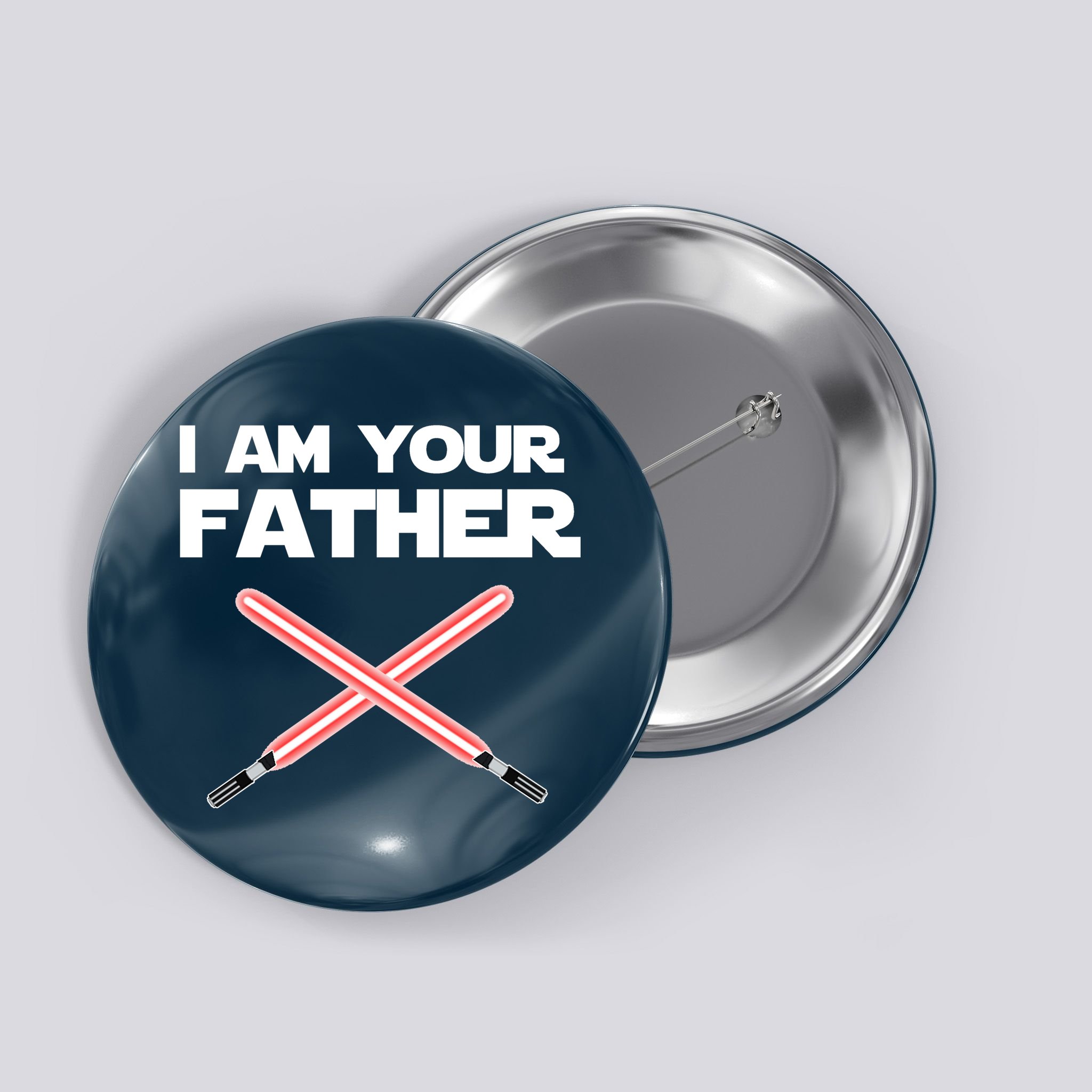 I Am Your Father Dad Lightsaber Button