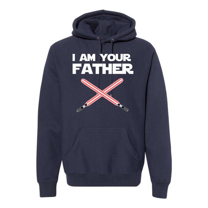 I Am Your Father Dad Lightsaber Premium Hoodie