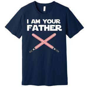 I Am Your Father Dad Lightsaber Premium T-Shirt