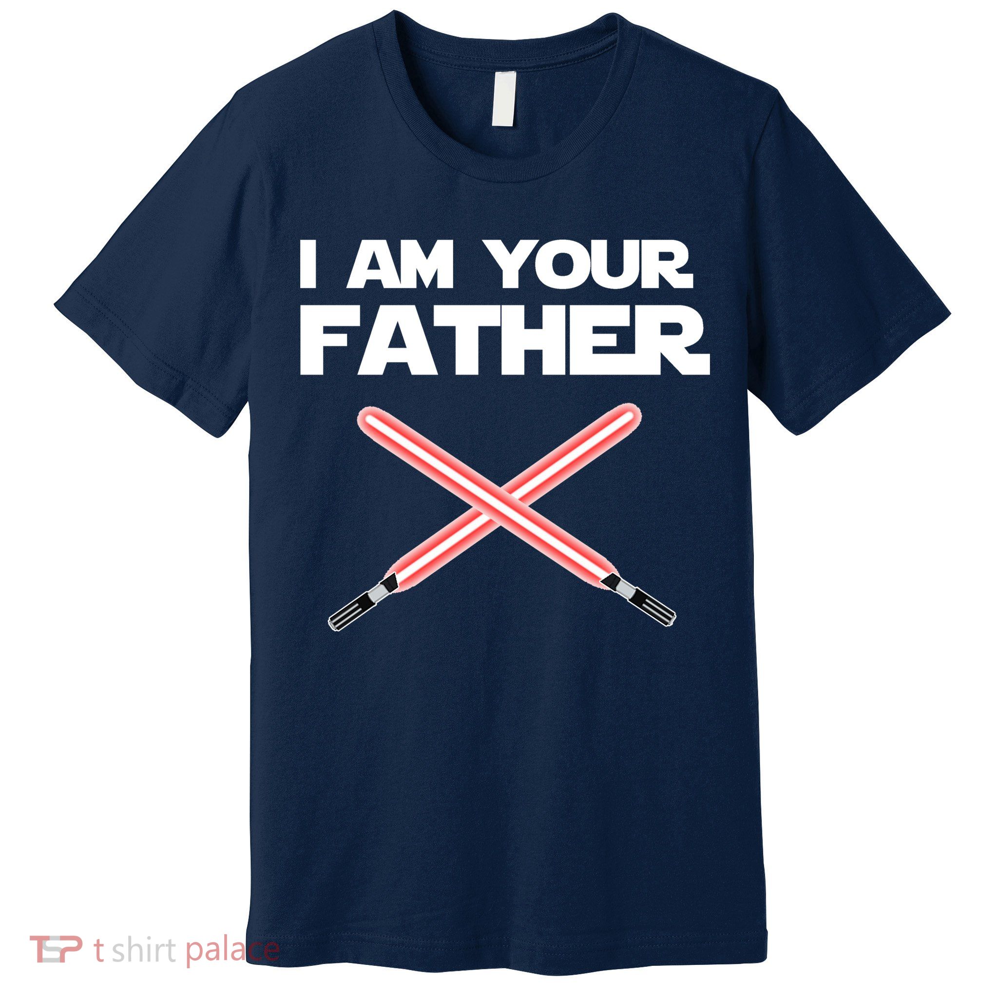 I Am Your Father Dad Lightsaber Premium T-Shirt