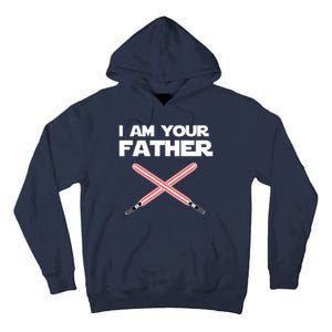 I Am Your Father Dad Lightsaber Tall Hoodie