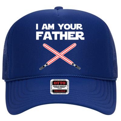 I Am Your Father Dad Lightsaber High Crown Mesh Back Trucker Hat