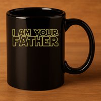 I Am Your Father Funny Dad Parody 11oz C Handle Ceramic Mug