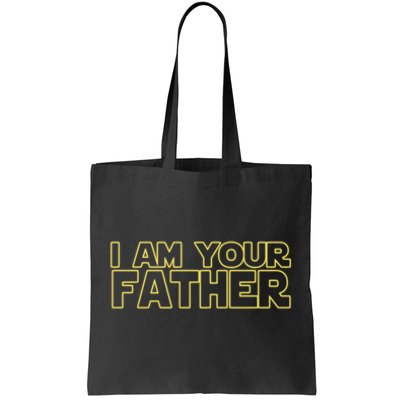 I Am Your Father Funny Dad Parody Tote Bag