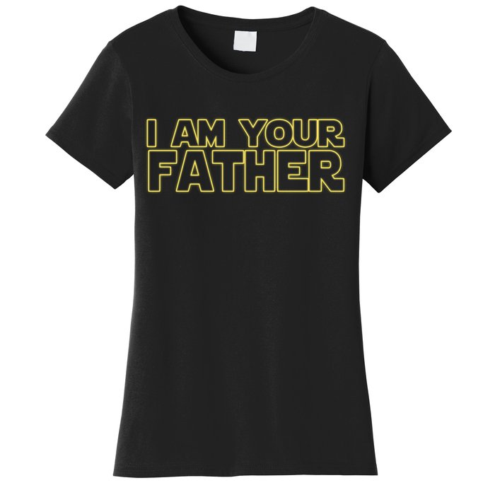 I Am Your Father Funny Dad Parody Women's T-Shirt