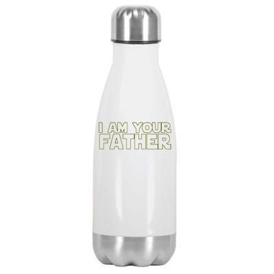 I Am Your Father Funny Dad Parody Stainless Steel Insulated Water Bottle