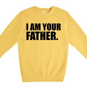 I Am Your Father Quote Premium Crewneck Sweatshirt