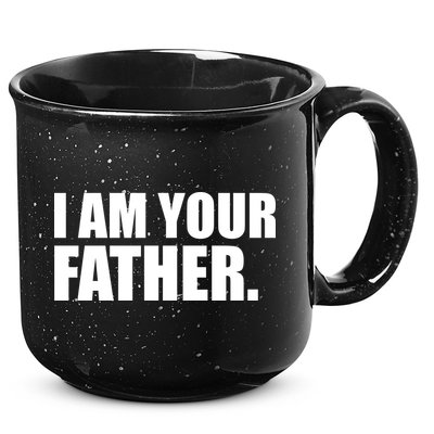 I Am Your Father Quote 15oz Campfire Ceramic Mug