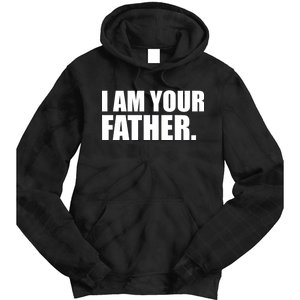 I Am Your Father Quote Tie Dye Hoodie