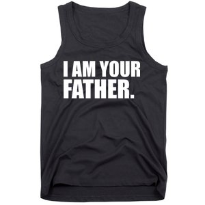 I Am Your Father Quote Tank Top