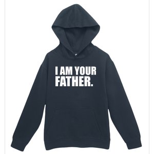 I Am Your Father Quote Urban Pullover Hoodie