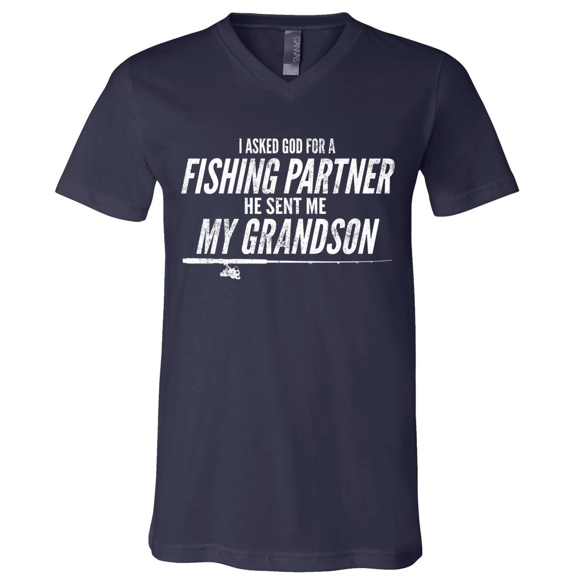I Ask God For A Fishing Partner He Sent Me My Grandson V-Neck T-Shirt