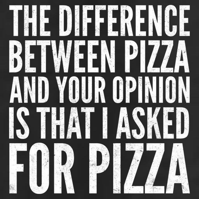 I Asked For Pizza Not Your Opinion Trucker Hat