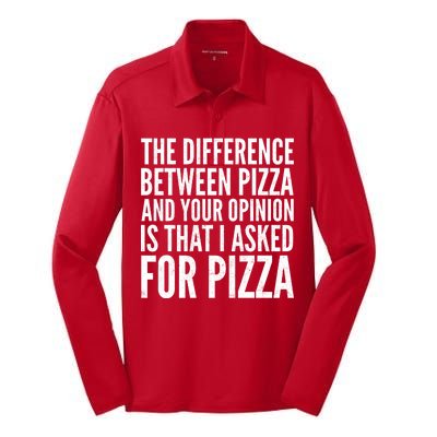 I Asked For Pizza Not Your Opinion Silk Touch Performance Long Sleeve Polo