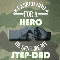 I Asked God For A Hero He Sent Me My Step-Dad Legacy Tie Dye Trucker Hat
