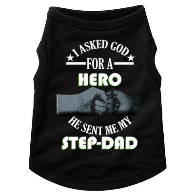 I Asked God For A Hero He Sent Me My Step-Dad Doggie Tank