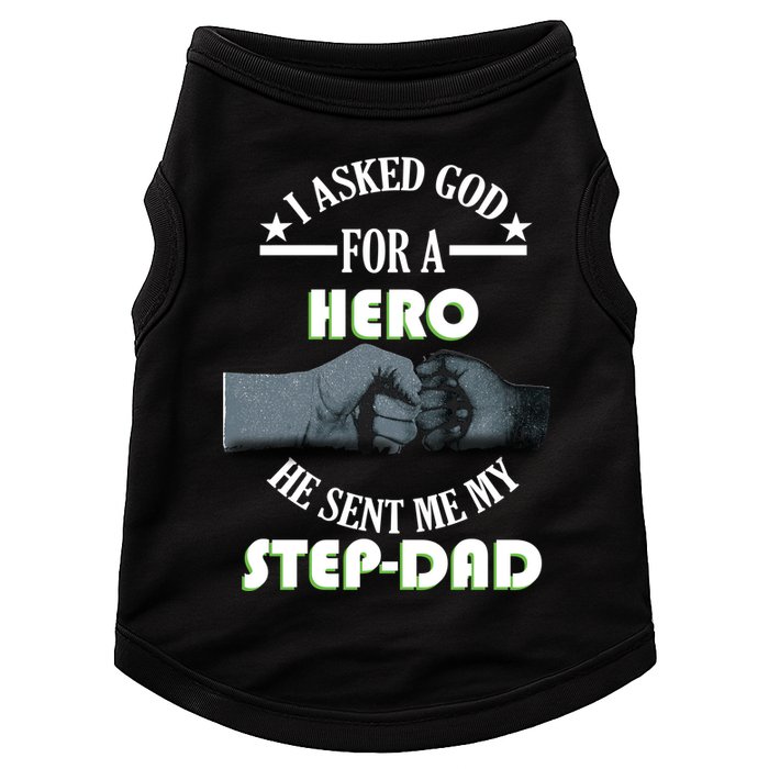 I Asked God For A Hero He Sent Me My Step-Dad Doggie Tank