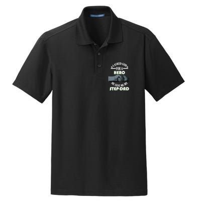 I Asked God For A Hero He Sent Me My Step-Dad Dry Zone Grid Polo