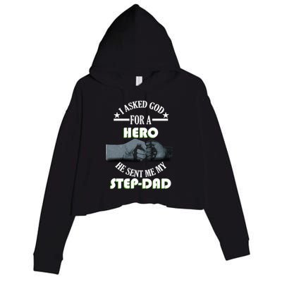 I Asked God For A Hero He Sent Me My Step-Dad Crop Fleece Hoodie