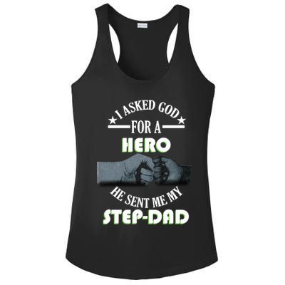 I Asked God For A Hero He Sent Me My Step-Dad Ladies PosiCharge Competitor Racerback Tank