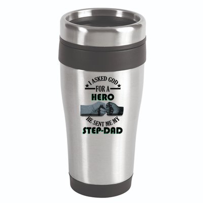 I Asked God For A Hero He Sent Me My Step-Dad 16oz Travel Tumbler