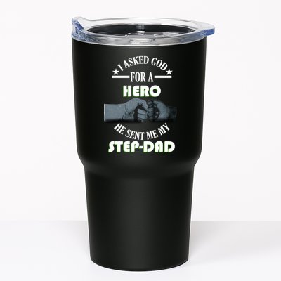 I Asked God For A Hero He Sent Me My Step-Dad Tumbler