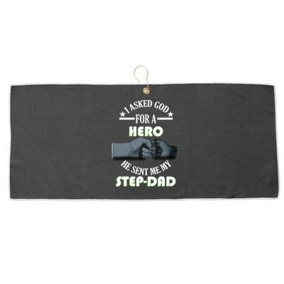 I Asked God For A Hero He Sent Me My Step-Dad Large Microfiber Waffle Golf Towel