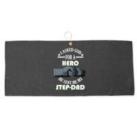 I Asked God For A Hero He Sent Me My Step-Dad Large Microfiber Waffle Golf Towel