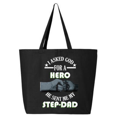 I Asked God For A Hero He Sent Me My Step-Dad 25L Jumbo Tote