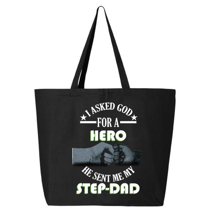 I Asked God For A Hero He Sent Me My Step-Dad 25L Jumbo Tote