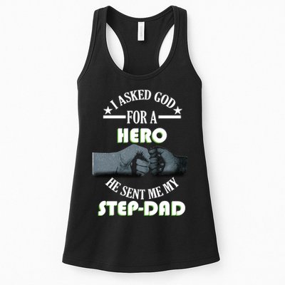 I Asked God For A Hero He Sent Me My Step-Dad Womens Tank Top