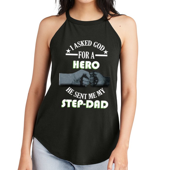 I Asked God For A Hero He Sent Me My Step-Dad Women's Perfect Tri Rocker Tank