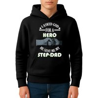 I Asked God For A Hero He Sent Me My Step-Dad Kids Hoodie