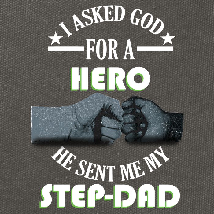 I Asked God For A Hero He Sent Me My Step-Dad Cotton Canvas Backpack