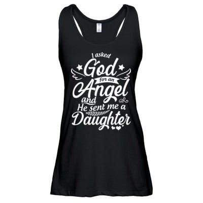 I Asked God For An Angel And He Sent Me A Daughter Ladies Essential Flowy Tank