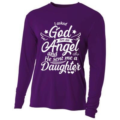 I Asked God For An Angel And He Sent Me A Daughter Cooling Performance Long Sleeve Crew