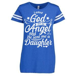 I Asked God For An Angel And He Sent Me A Daughter Enza Ladies Jersey Football T-Shirt