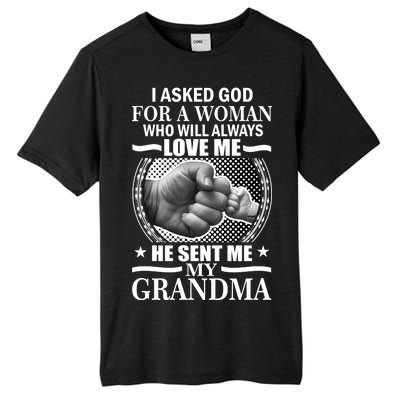 I Asked God For Grandma Tall Fusion ChromaSoft Performance T-Shirt