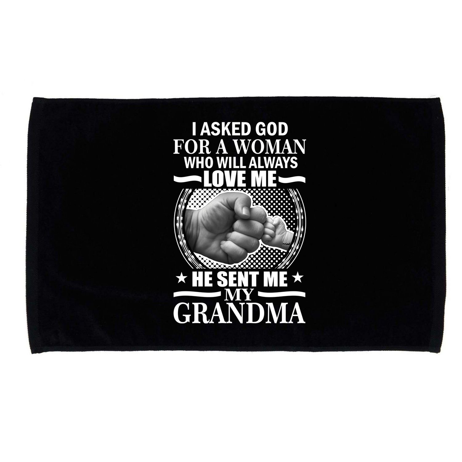 I Asked God For Grandma Microfiber Hand Towel