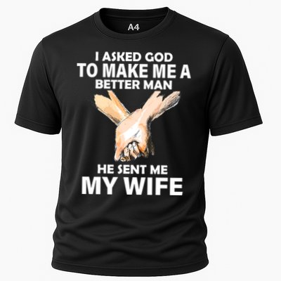 I Asked God To Make Me A Better Man Performance Shirt