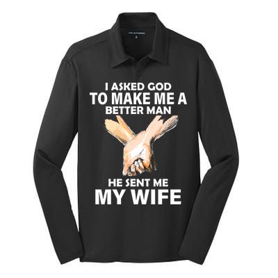 I Asked God To Make Me A Better Man Silk Touch Performance Long Sleeve Polo